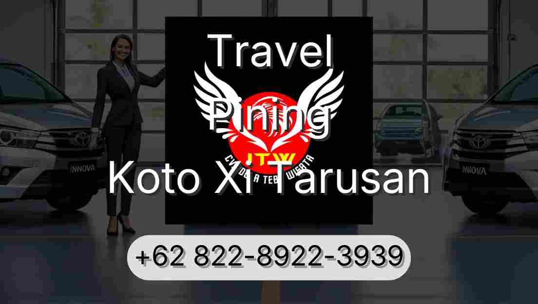 Travel Pining Koto Xi Tarusan