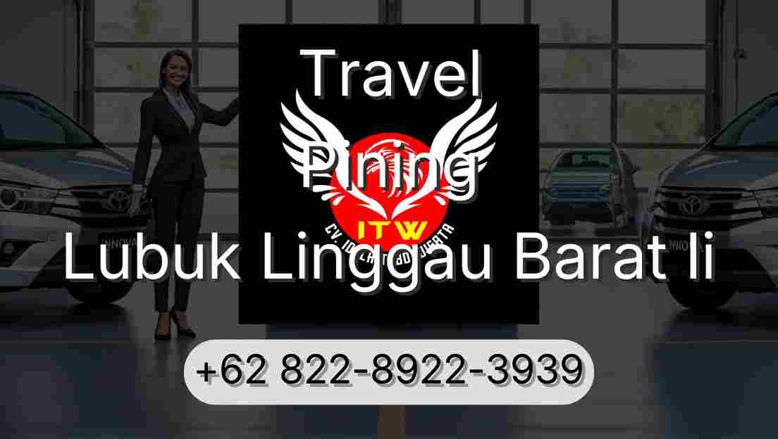 Travel Pining Lubuk Linggau Barat Ii