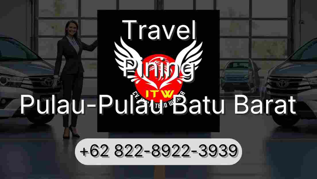 Travel Pining Pulau-Pulau Batu Barat