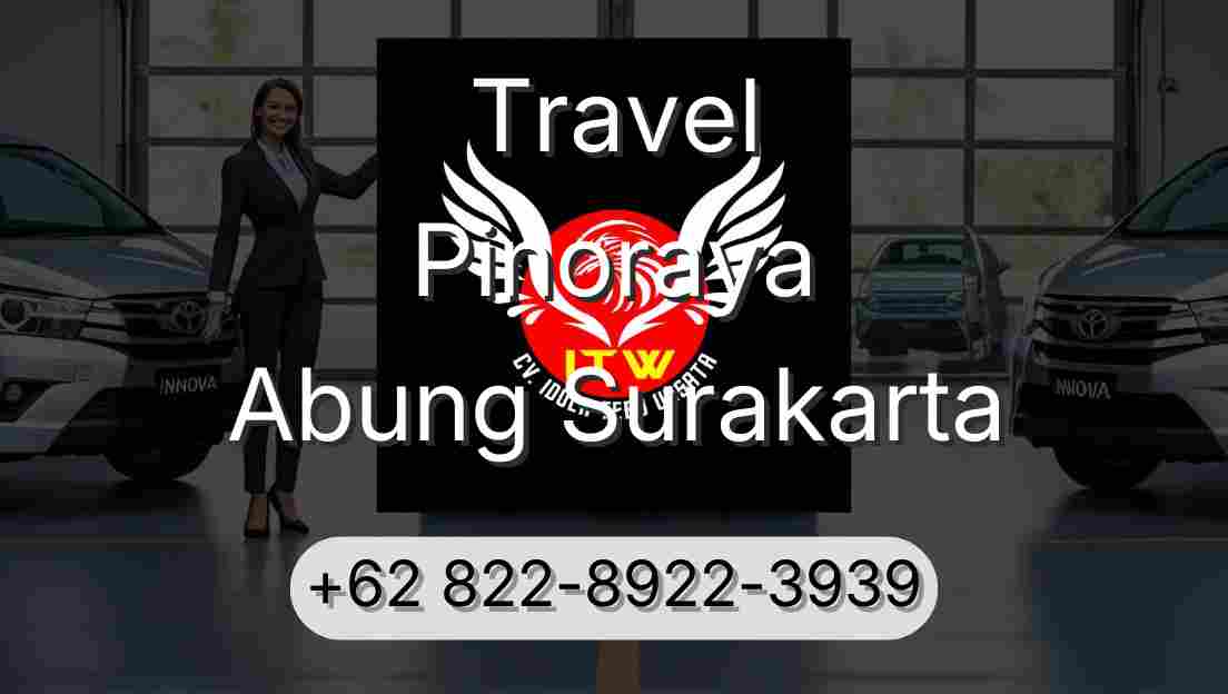Travel Pinoraya Abung Surakarta