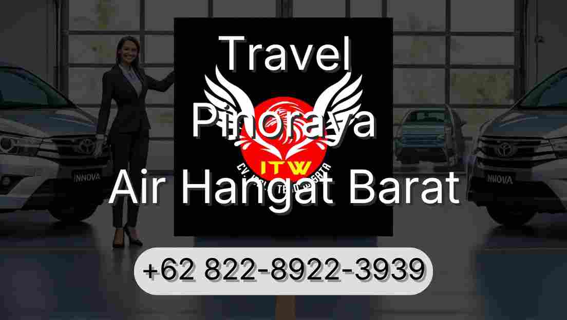 Travel Pinoraya Air Hangat Barat
