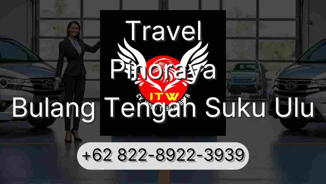 Travel Pinoraya Bulang Tengah Suku Ulu