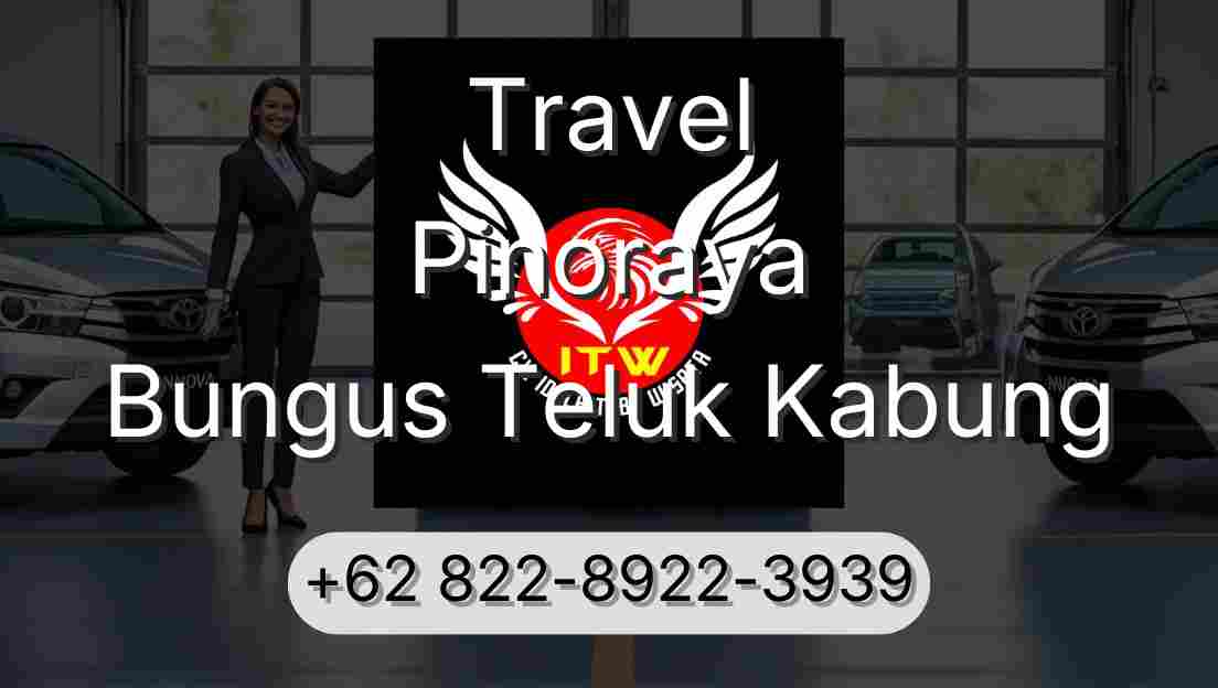 Travel Pinoraya Bungus Teluk Kabung