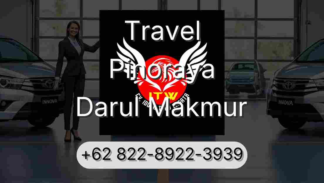 Travel Pinoraya Darul Makmur