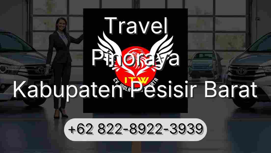 Travel Pinoraya Kabupaten Pesisir Barat