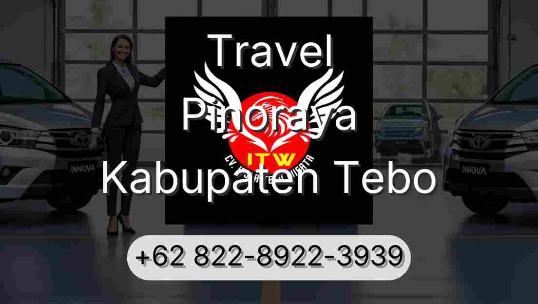 Travel Pinoraya Kabupaten Tebo