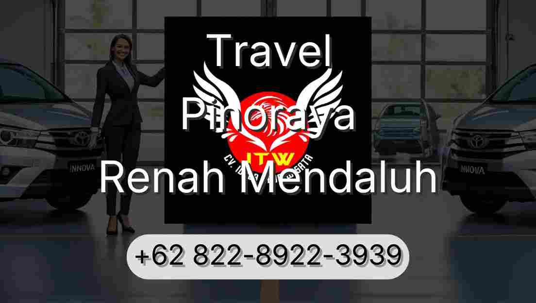 Travel Pinoraya Renah Mendaluh