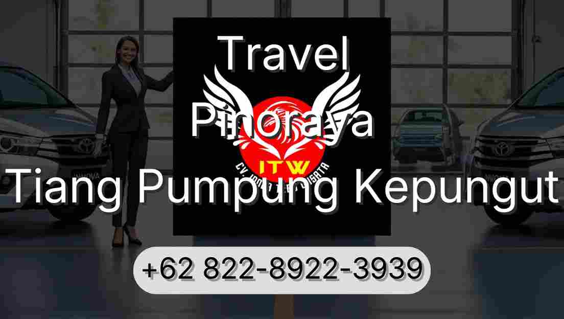 Travel Pinoraya Tiang Pumpung Kepungut