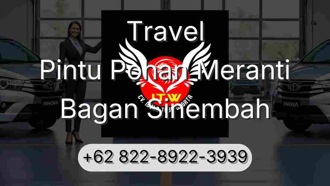 Travel Pintu Pohan Meranti Bagan Sinembah