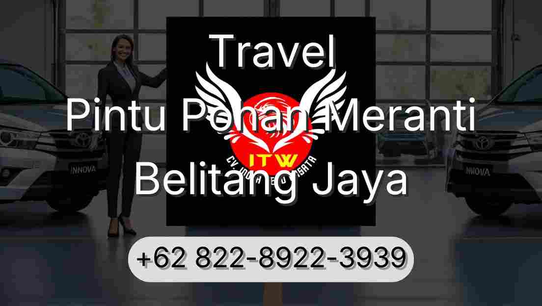 Travel Pintu Pohan Meranti Belitang Jaya