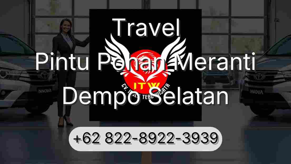 Travel Pintu Pohan Meranti Dempo Selatan