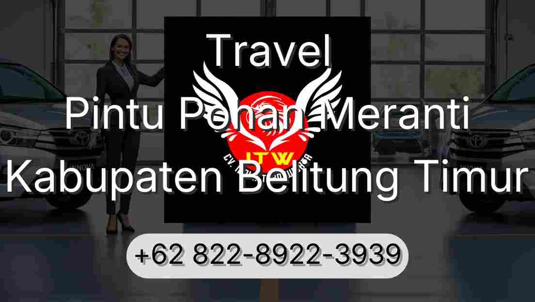 Travel Pintu Pohan Meranti Kabupaten Belitung Timur