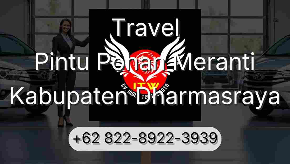 Travel Pintu Pohan Meranti Kabupaten Dharmasraya