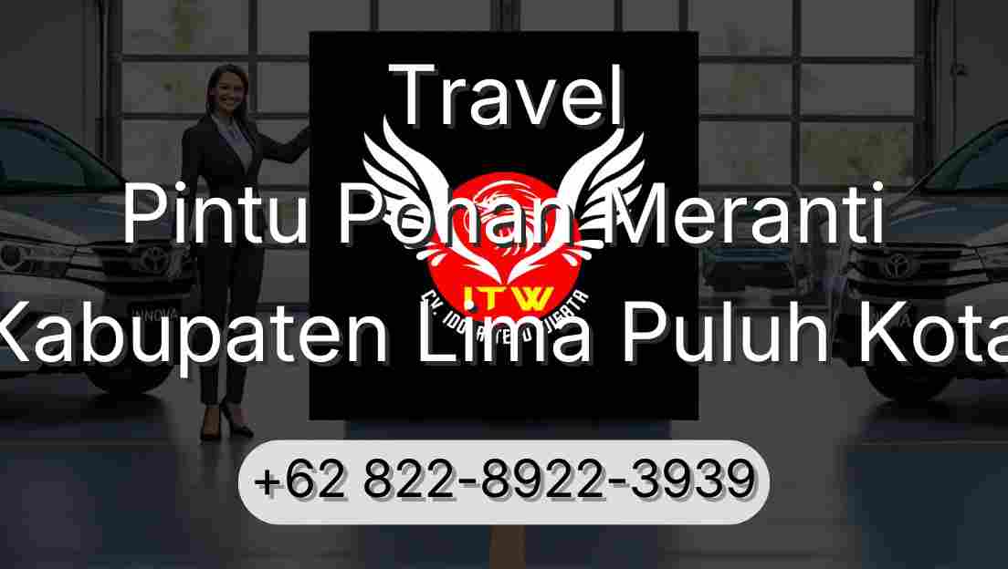 Travel Pintu Pohan Meranti Kabupaten Lima Puluh Kota