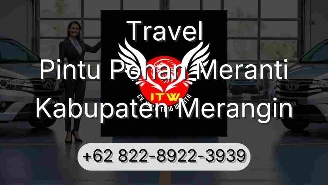 Travel Pintu Pohan Meranti Kabupaten Merangin