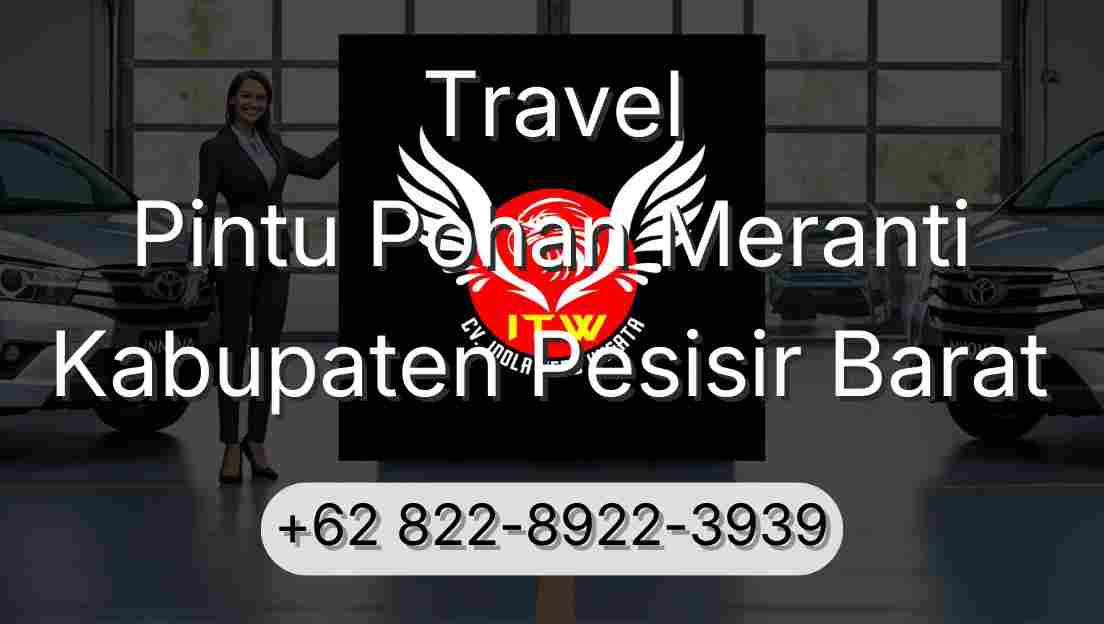 Travel Pintu Pohan Meranti Kabupaten Pesisir Barat