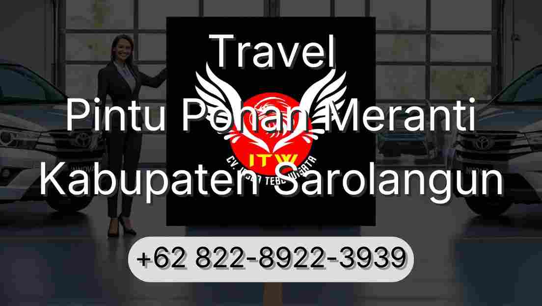 Travel Pintu Pohan Meranti Kabupaten Sarolangun