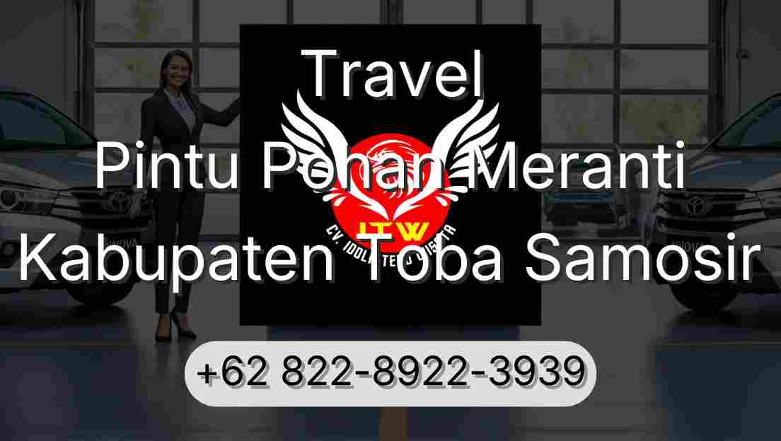 Travel Pintu Pohan Meranti Kabupaten Toba Samosir