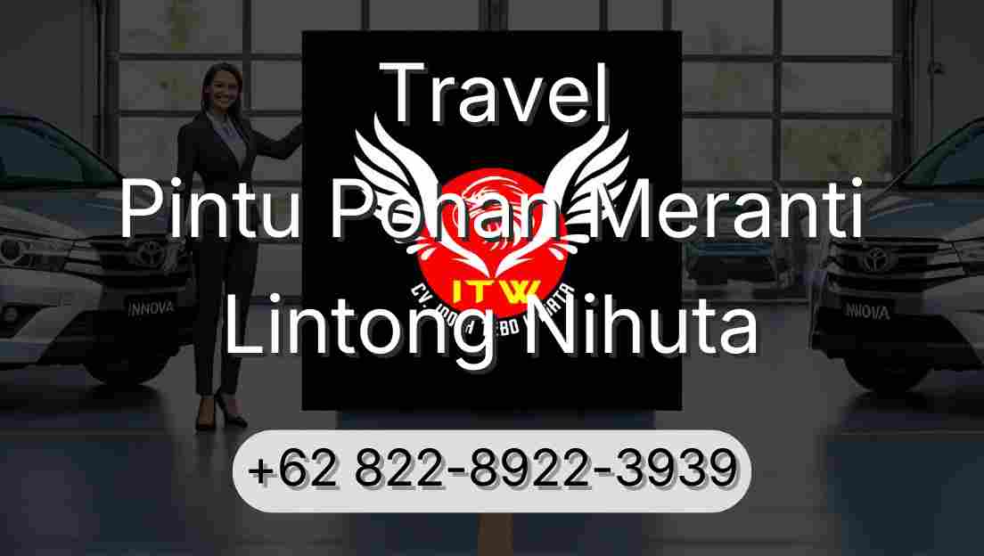 Travel Pintu Pohan Meranti Lintong Nihuta