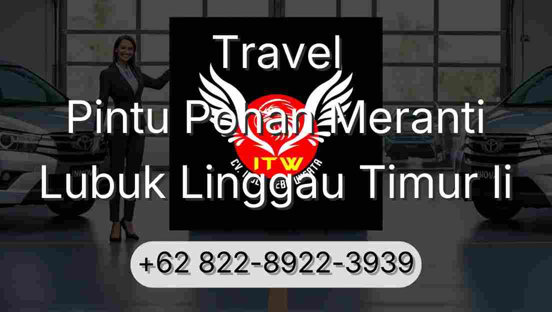 Travel Pintu Pohan Meranti Lubuk Linggau Timur Ii