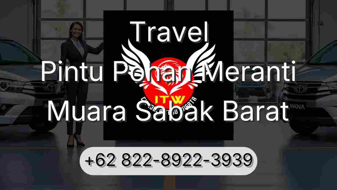 Travel Pintu Pohan Meranti Muara Sabak Barat