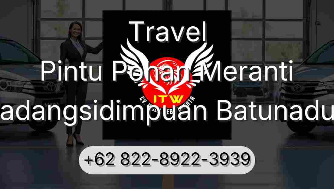 Travel Pintu Pohan Meranti Padangsidimpuan Batunadua