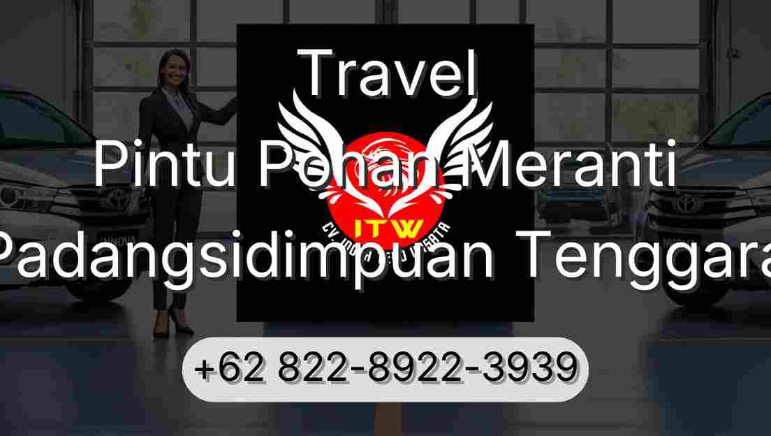 Travel Pintu Pohan Meranti Padangsidimpuan Tenggara