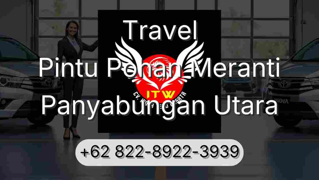 Travel Pintu Pohan Meranti Panyabungan Utara