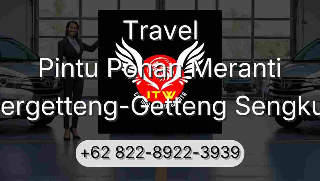 Travel Pintu Pohan Meranti Pergetteng-Getteng Sengkut