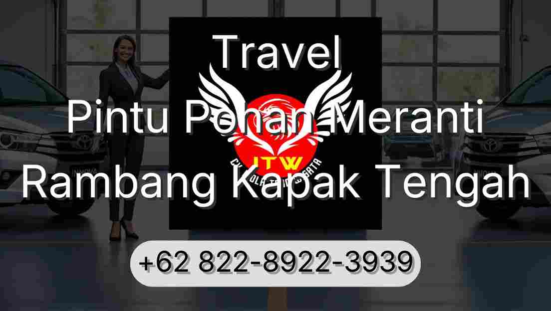 Travel Pintu Pohan Meranti Rambang Kapak Tengah