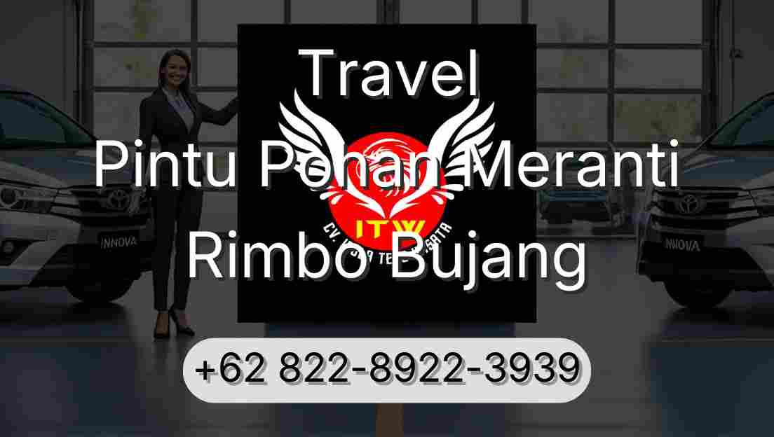 Travel Pintu Pohan Meranti Rimbo Bujang