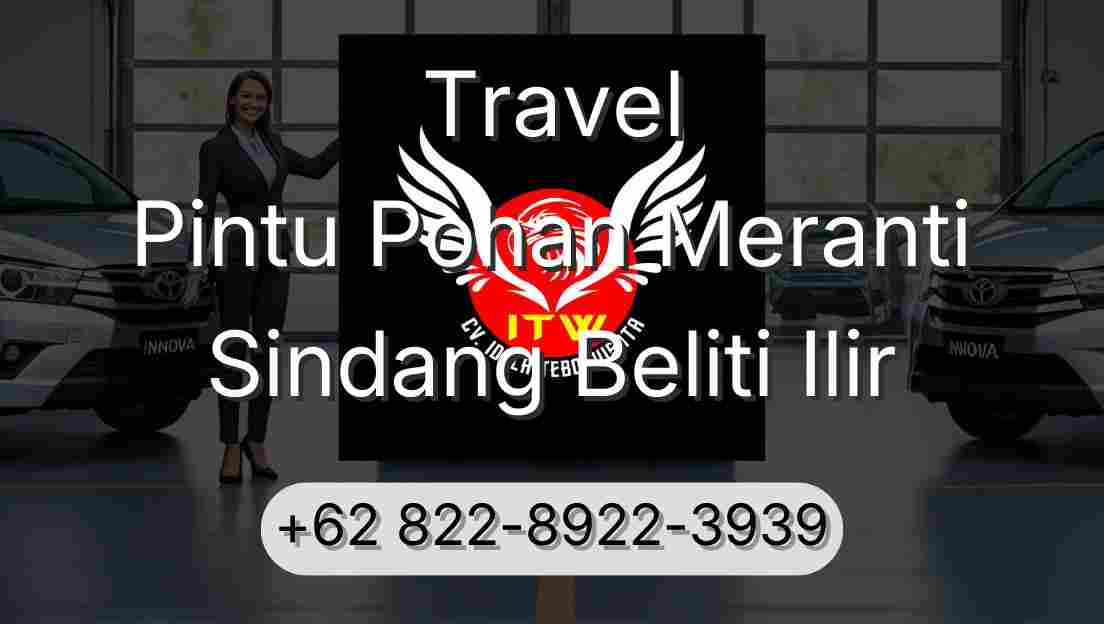 Travel Pintu Pohan Meranti Sindang Beliti Ilir