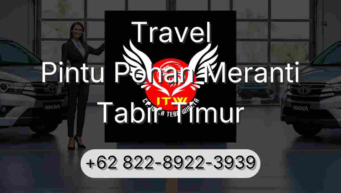 Travel Pintu Pohan Meranti Tabir Timur