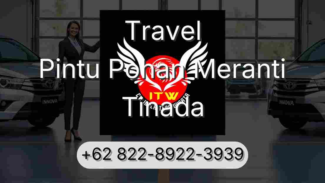 Travel Pintu Pohan Meranti Tinada