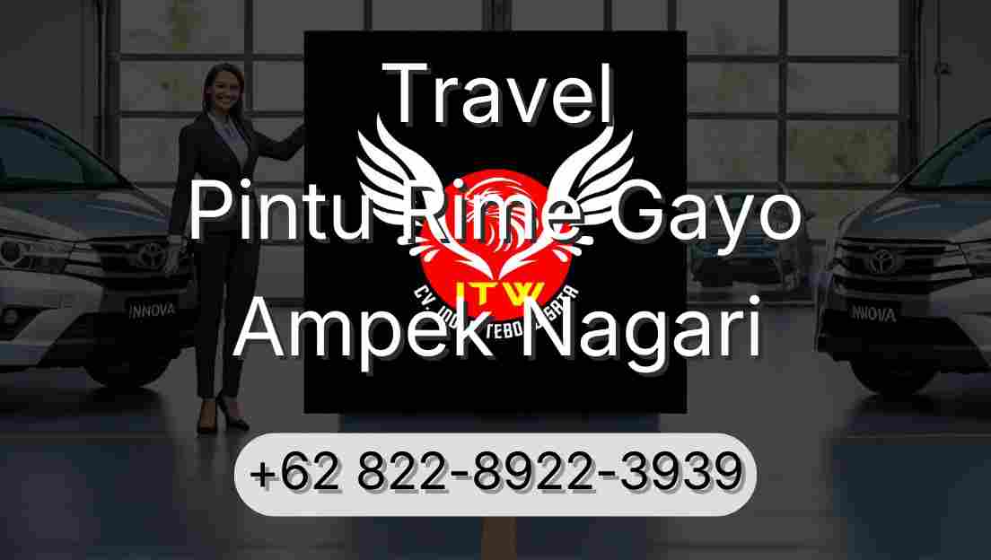 Travel Pintu Rime Gayo Ampek Nagari