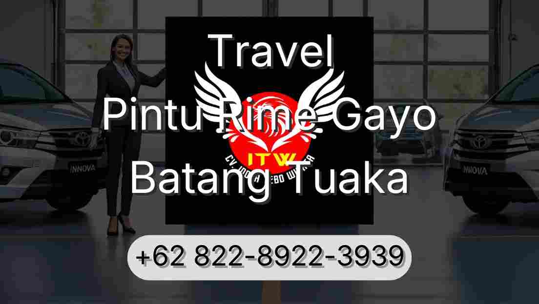 Travel Pintu Rime Gayo Batang Tuaka