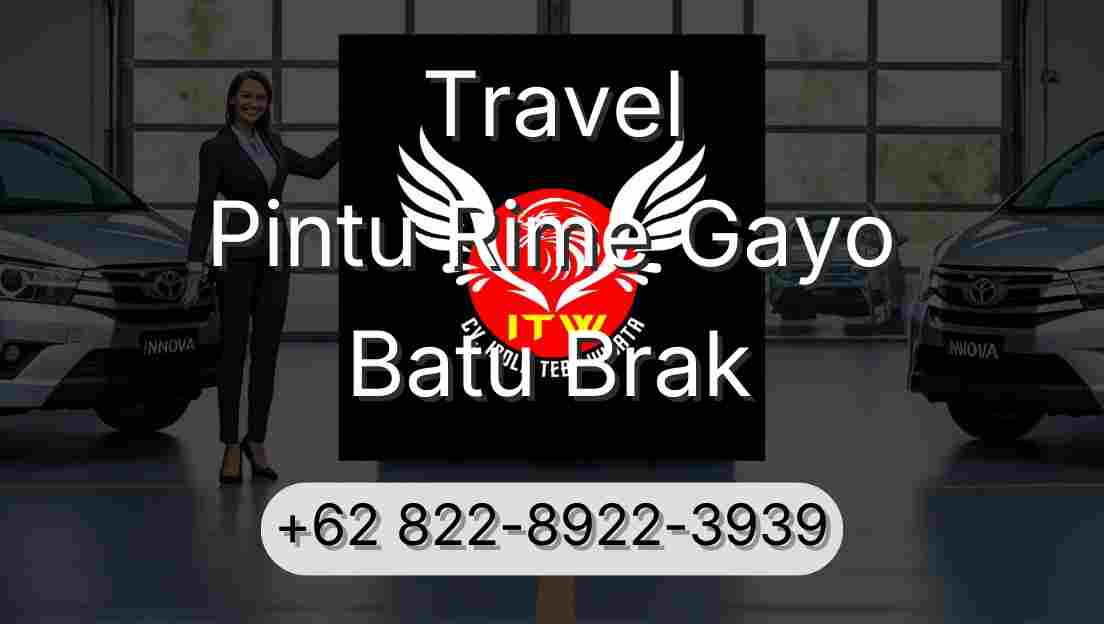 Travel Pintu Rime Gayo Batu Brak