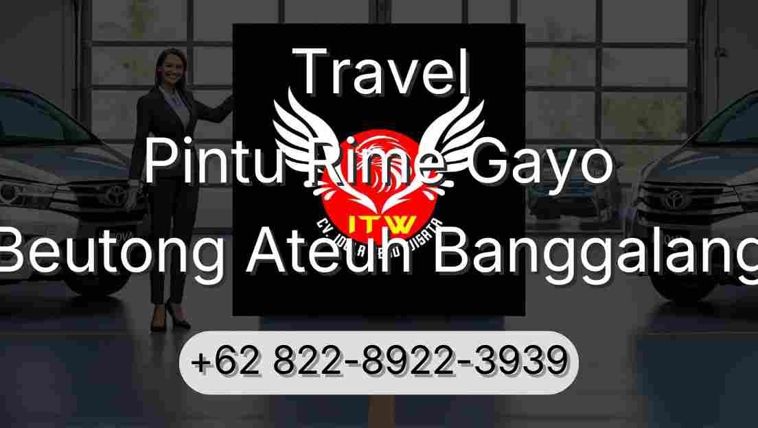 Travel Pintu Rime Gayo Beutong Ateuh Banggalang