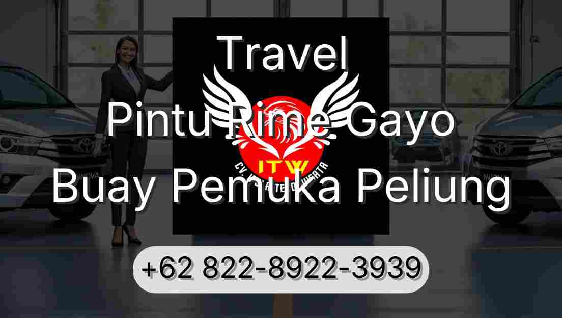 Travel Pintu Rime Gayo Buay Pemuka Peliung