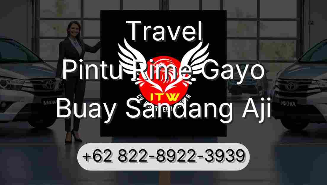 Travel Pintu Rime Gayo Buay Sandang Aji