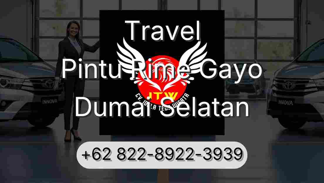 Travel Pintu Rime Gayo Dumai Selatan