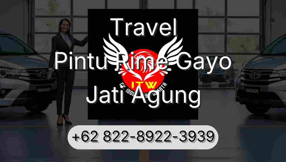 Travel Pintu Rime Gayo Jati Agung