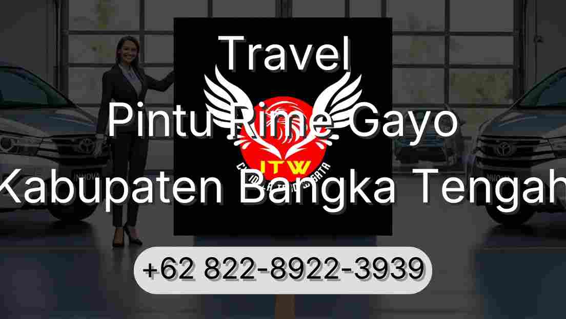 Travel Pintu Rime Gayo Kabupaten Bangka Tengah