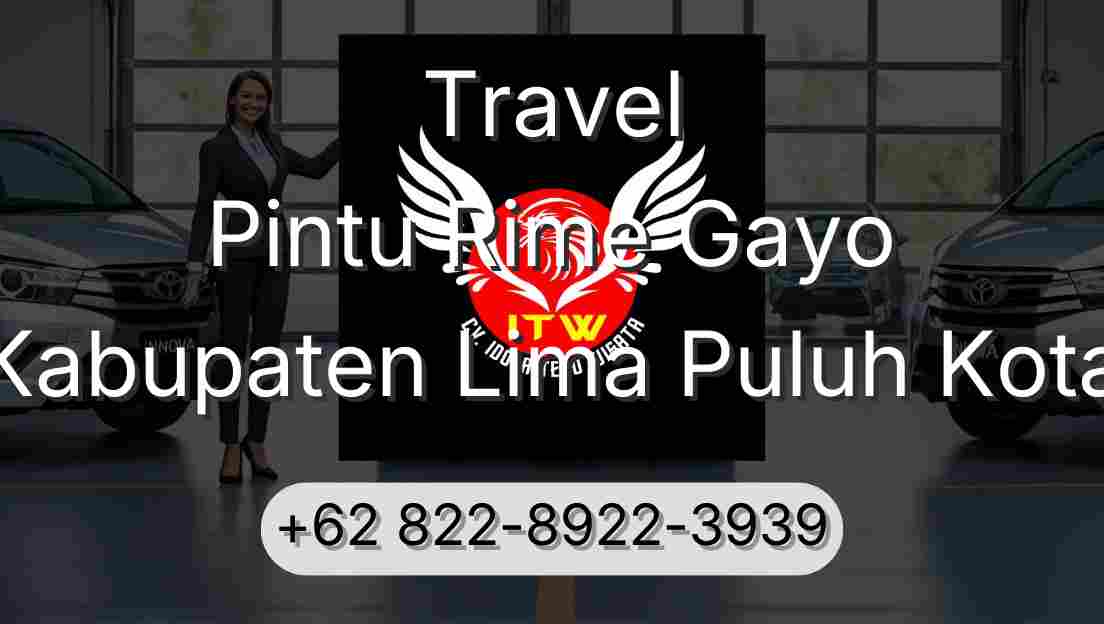 Travel Pintu Rime Gayo Kabupaten Lima Puluh Kota