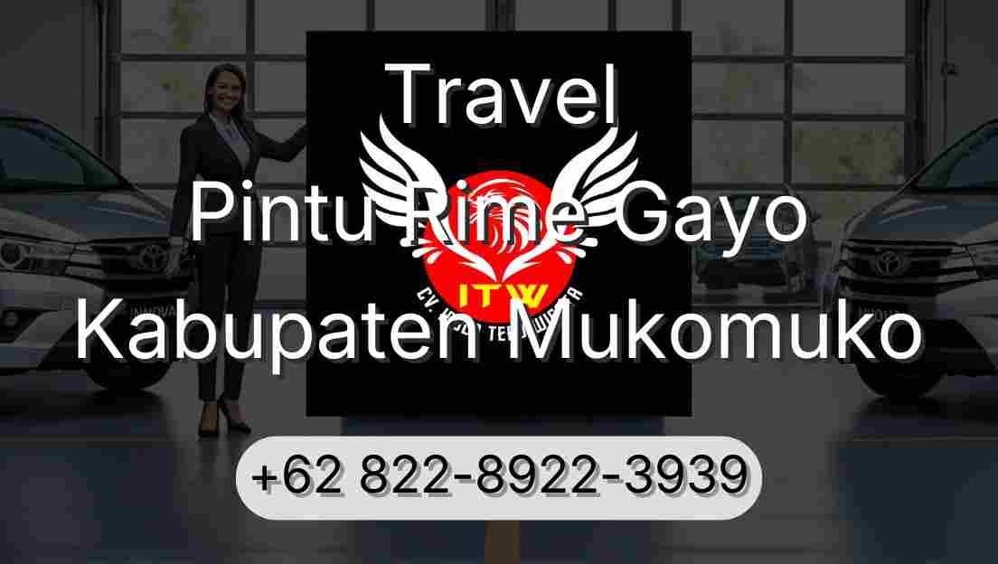 Travel Pintu Rime Gayo Kabupaten Mukomuko