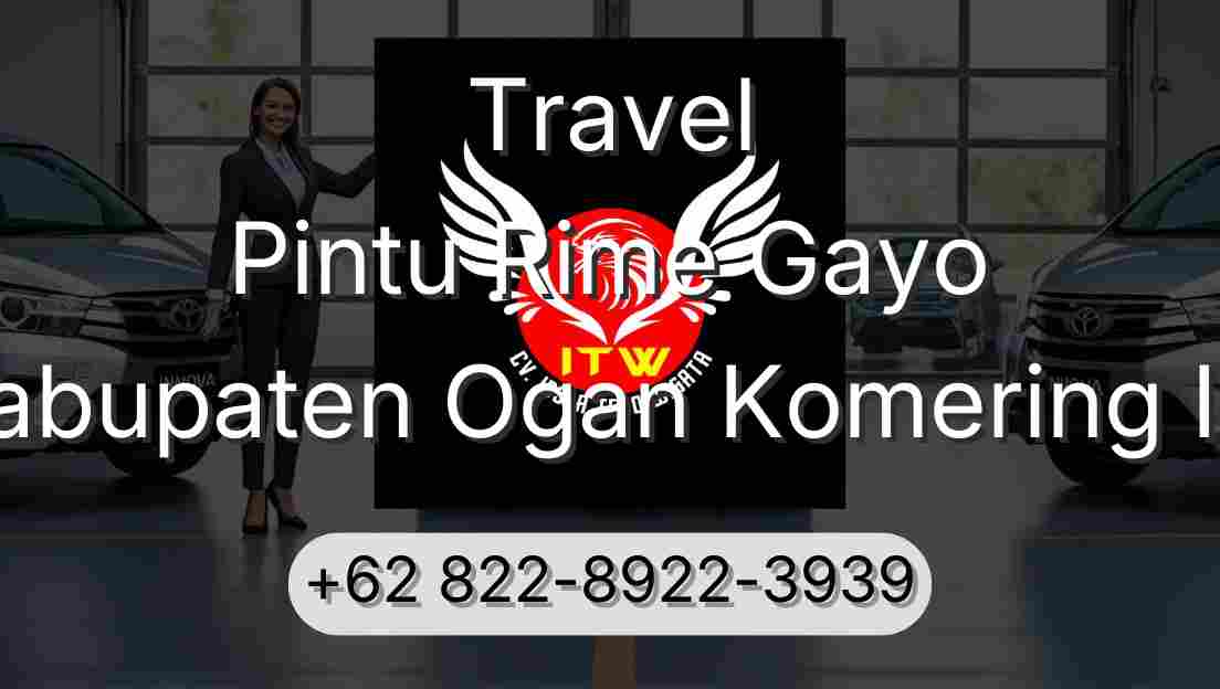 Travel Pintu Rime Gayo Kabupaten Ogan Komering Ilir