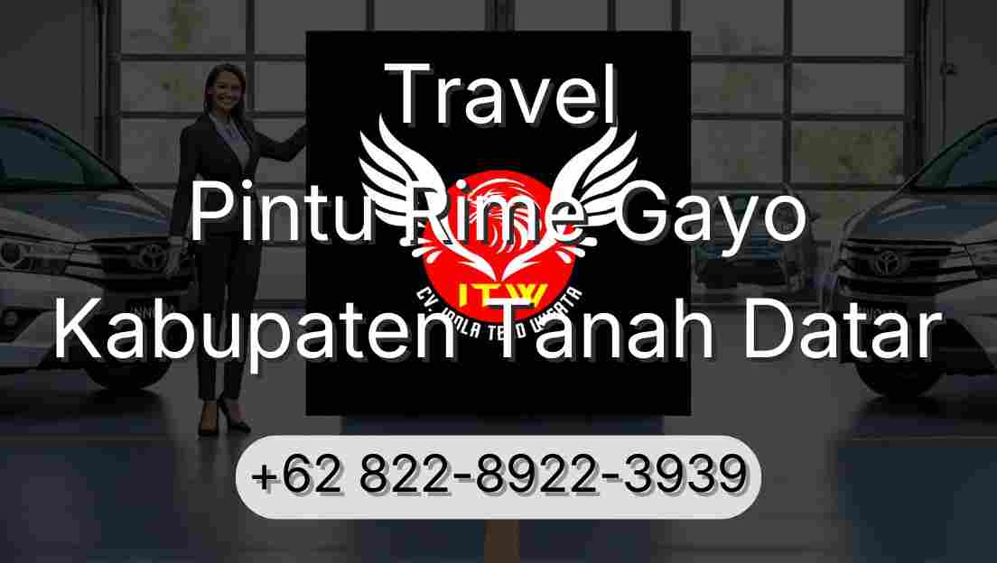 Travel Pintu Rime Gayo Kabupaten Tanah Datar
