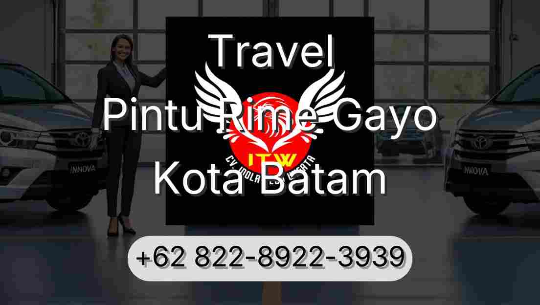Travel Pintu Rime Gayo Kota Batam