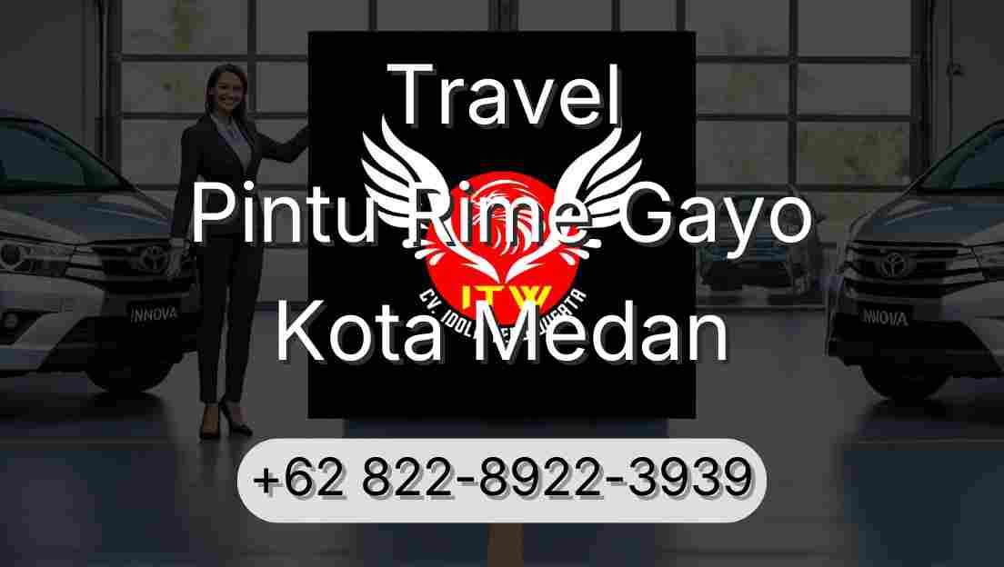 Travel Pintu Rime Gayo Kota Medan
