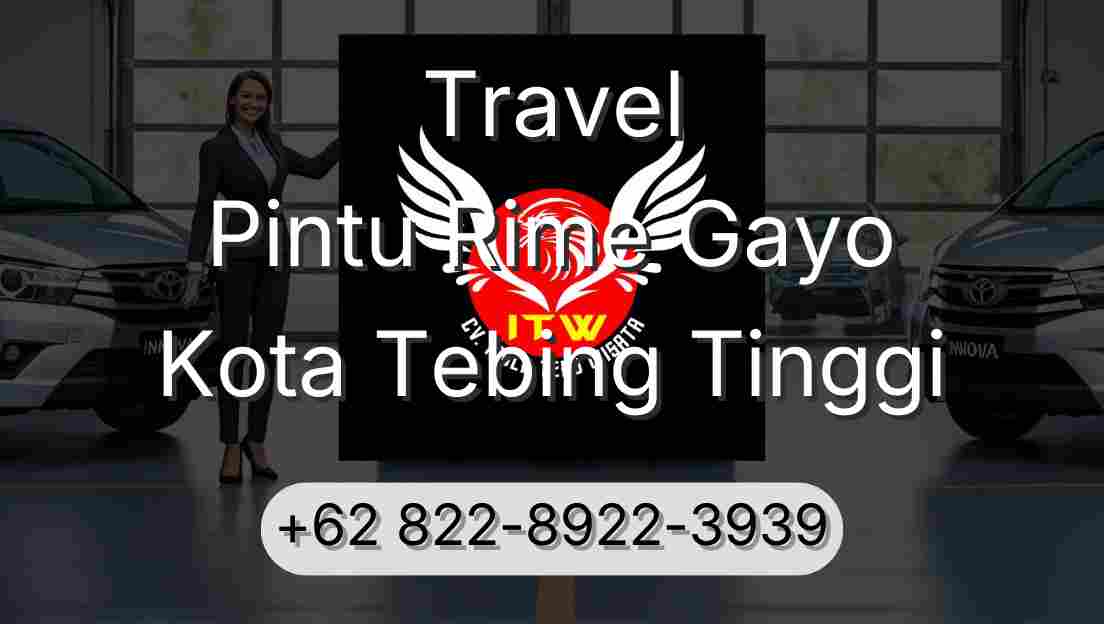 Travel Pintu Rime Gayo Kota Tebing Tinggi